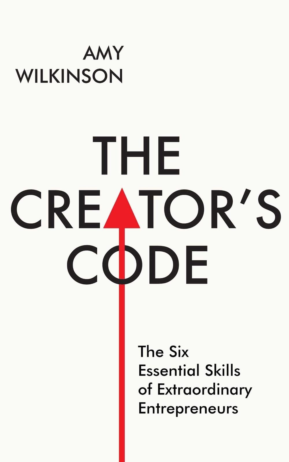 The Creator's Code by Amy Wilkinson - ISBN: 9781471142543