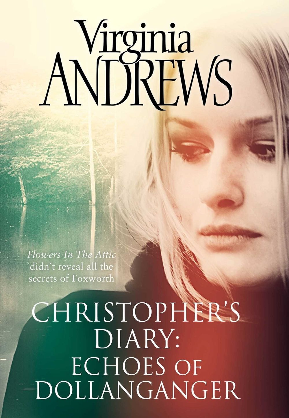 Echoes of Dollanganger by Virginia Andrews - ISBN: 9781471142680
