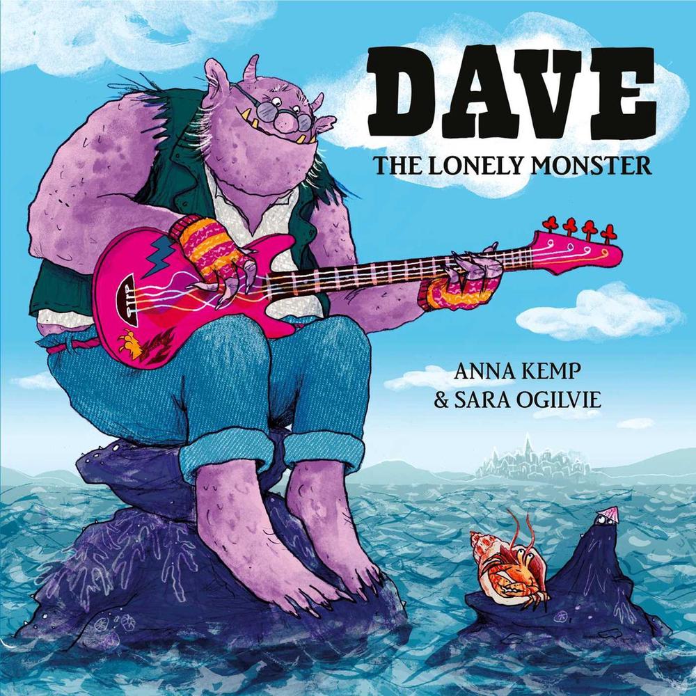 Dave the Lonely Monster by Anna Kemp - ISBN: 9781471143687
