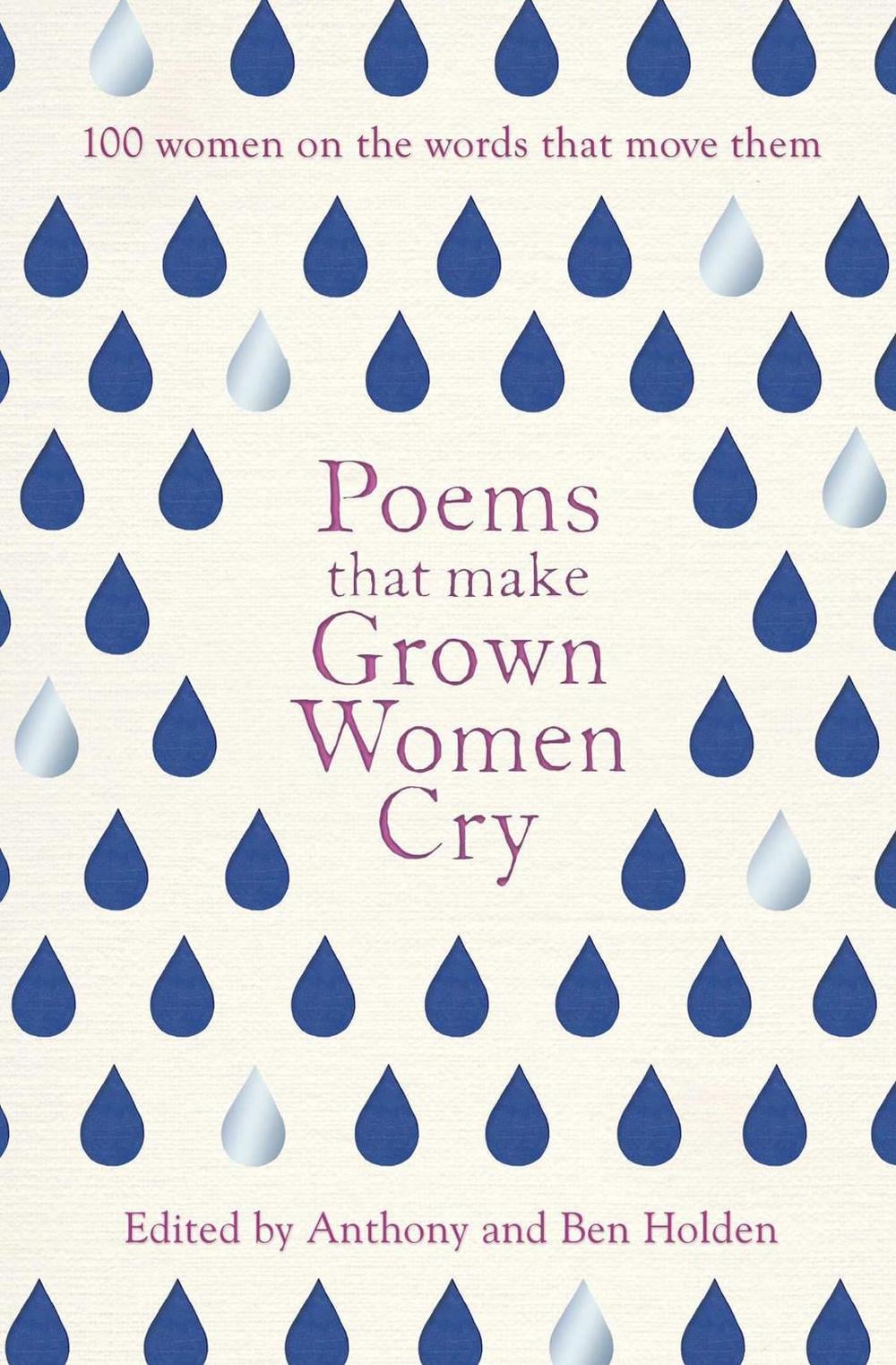 Poems That Make Grown Women Cry by Ben Holden - ISBN: 9781471148644