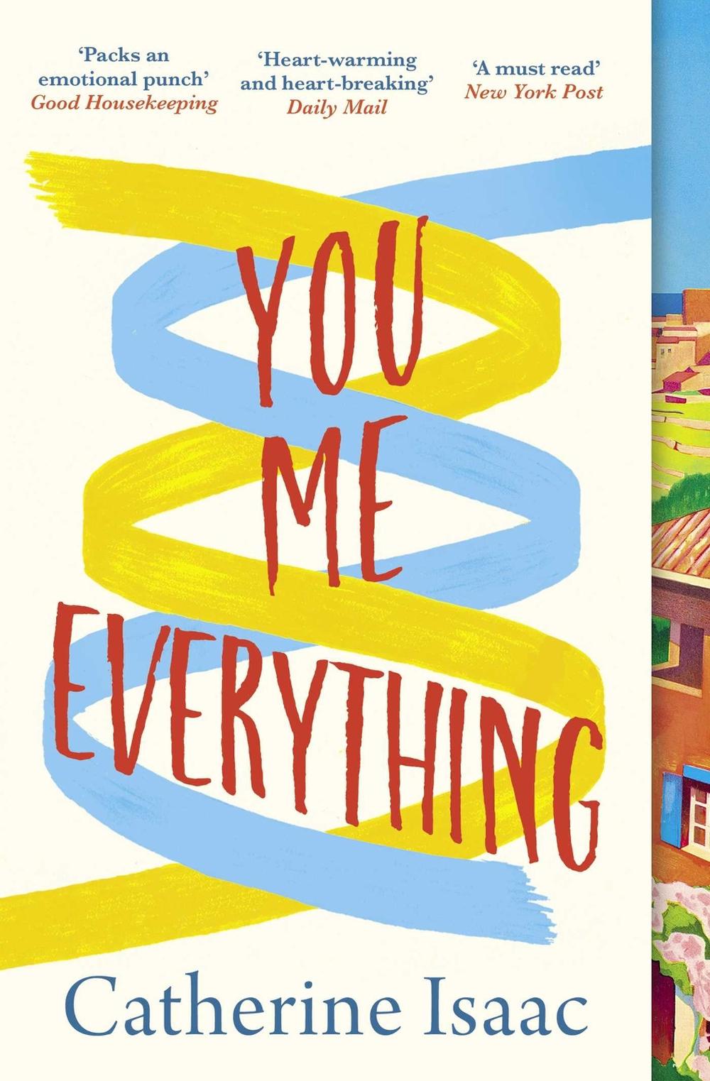 You Me Everything by Catherine Isaac - ISBN: 9781471149146