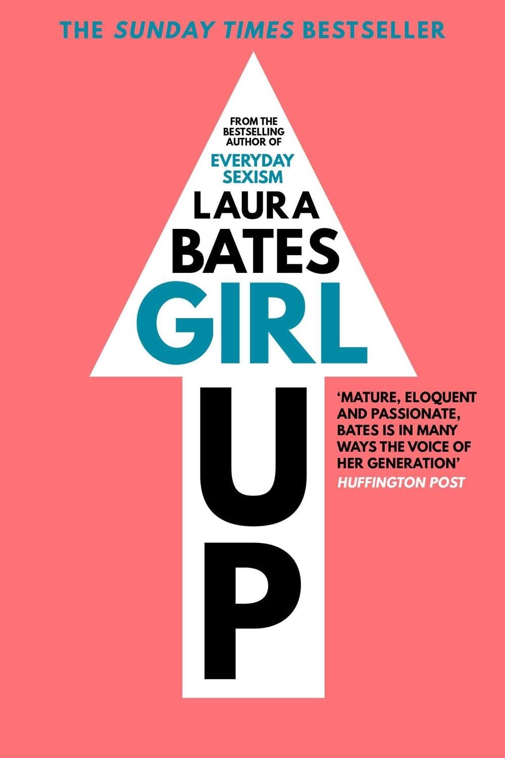 Girl Up by Laura Bates - ISBN: 9781471149504