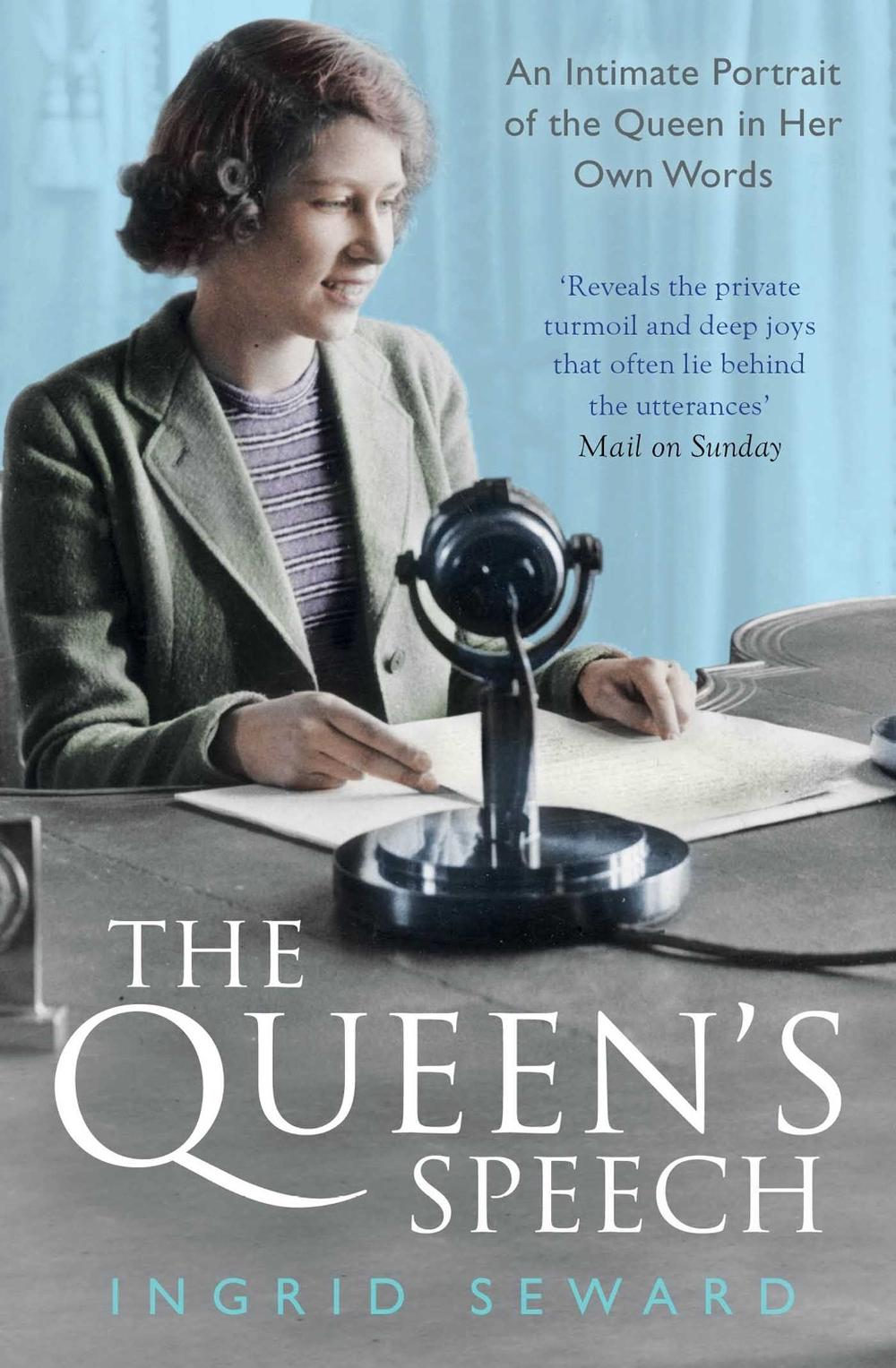 The Queen's Speech by Ingrid Seward - ISBN: 9781471150982