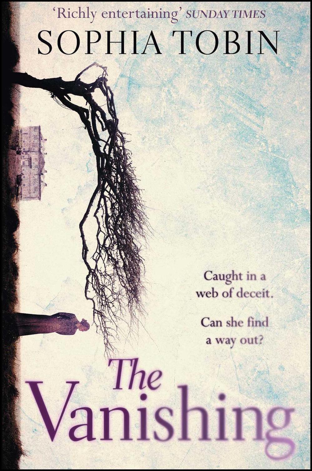 The Vanishing by Sophia Tobin - ISBN: 9781471151620