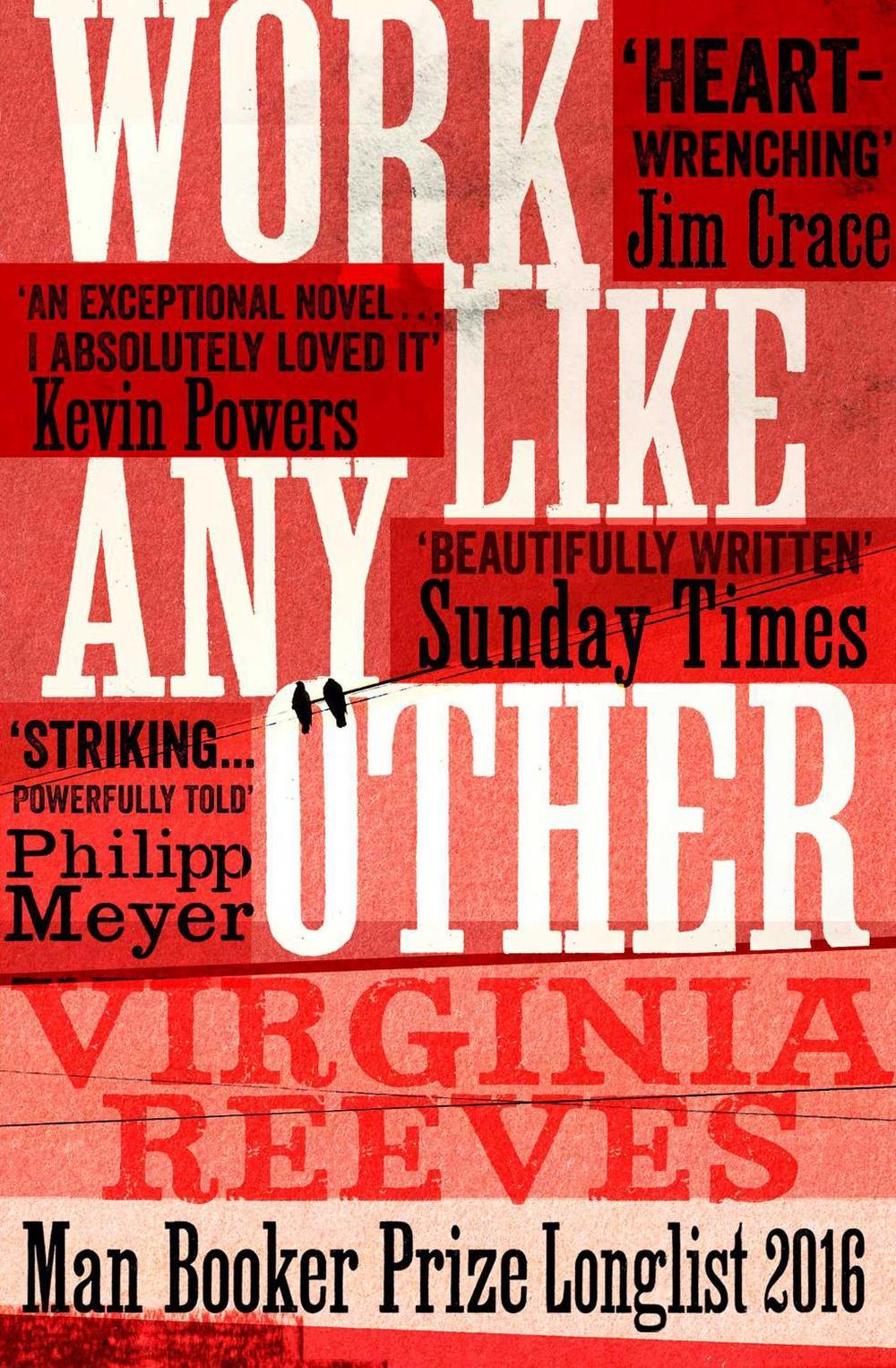 Work Like Any Other by Virginia Reeves - ISBN: 9781471152238