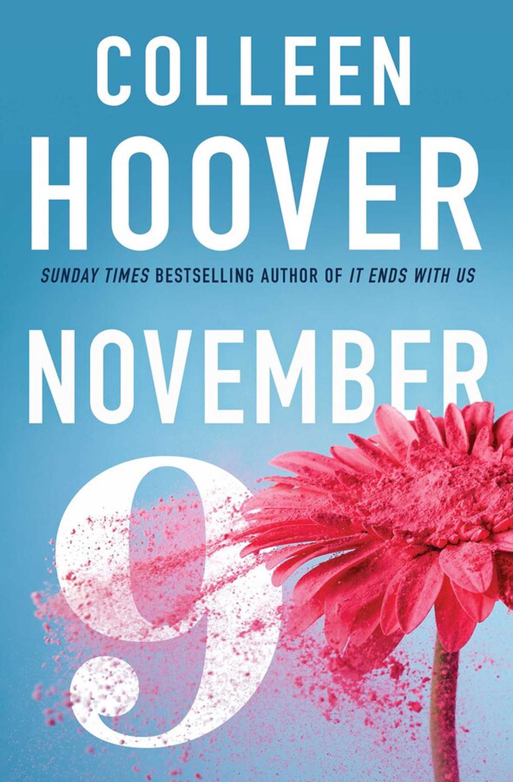 November Nine by Colleen Hoover, Paperback, 9781471154621 Buy online