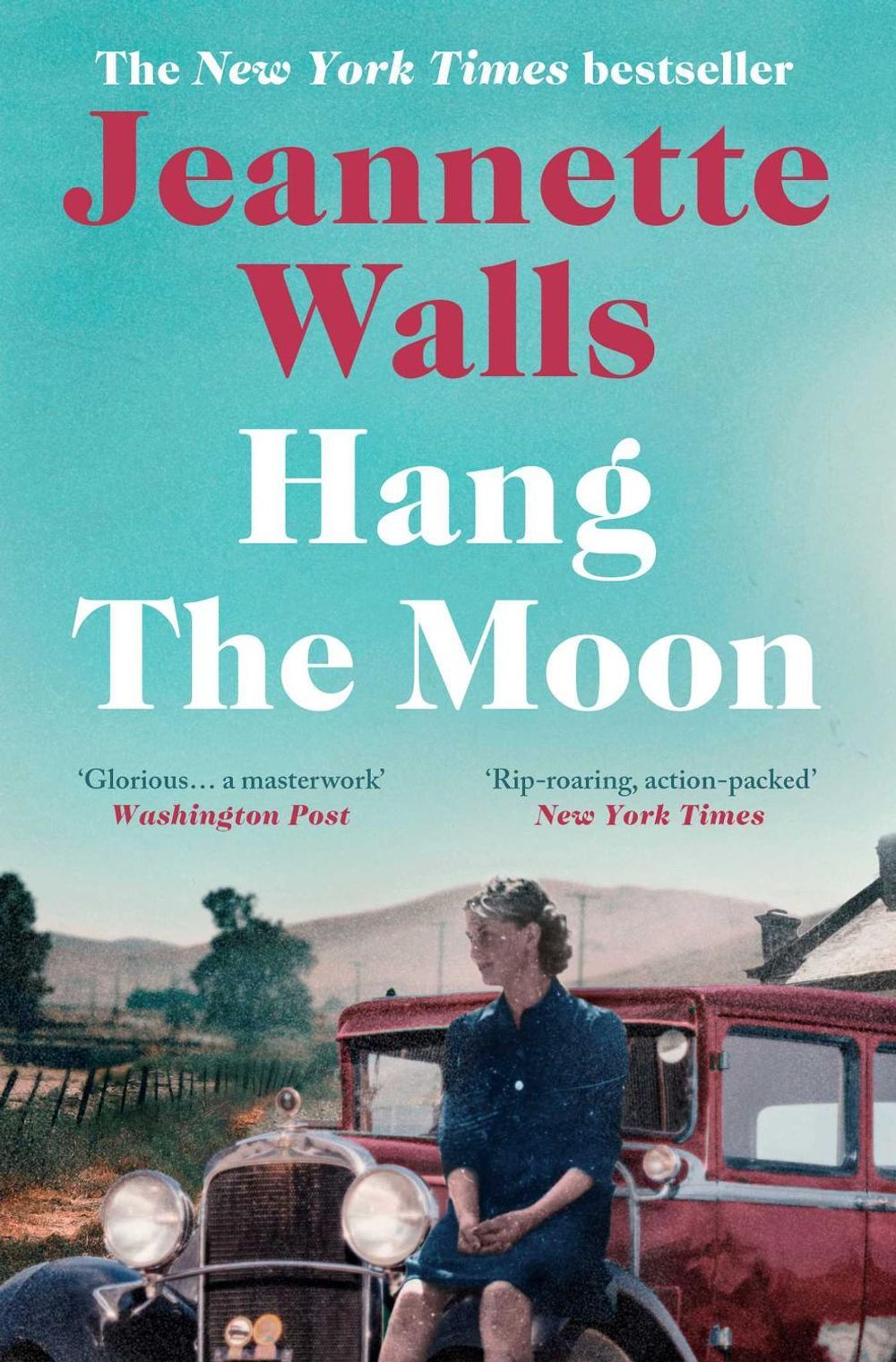 Hang the Moon by Jeannette Walls - ISBN: 9781471154997