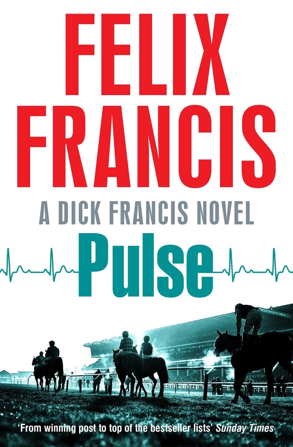Pulse by Felix Francis - ISBN: 9781471155536