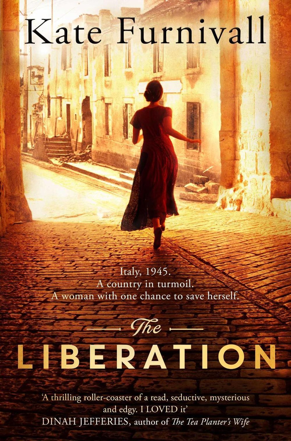 The Liberation by Kate Furnivall - ISBN: 9781471155550