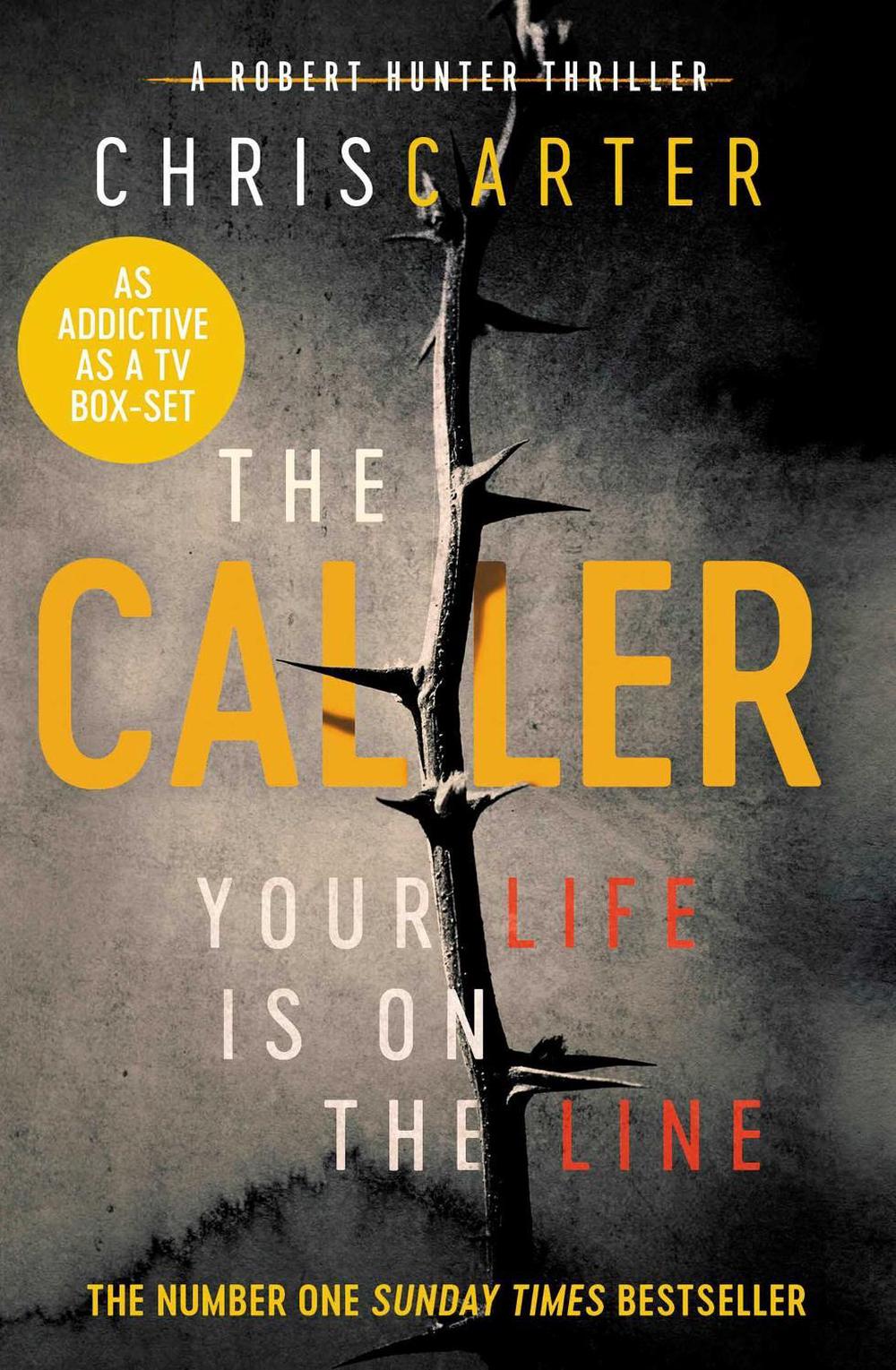 The Caller by Chris Carter - ISBN: 9781471156328