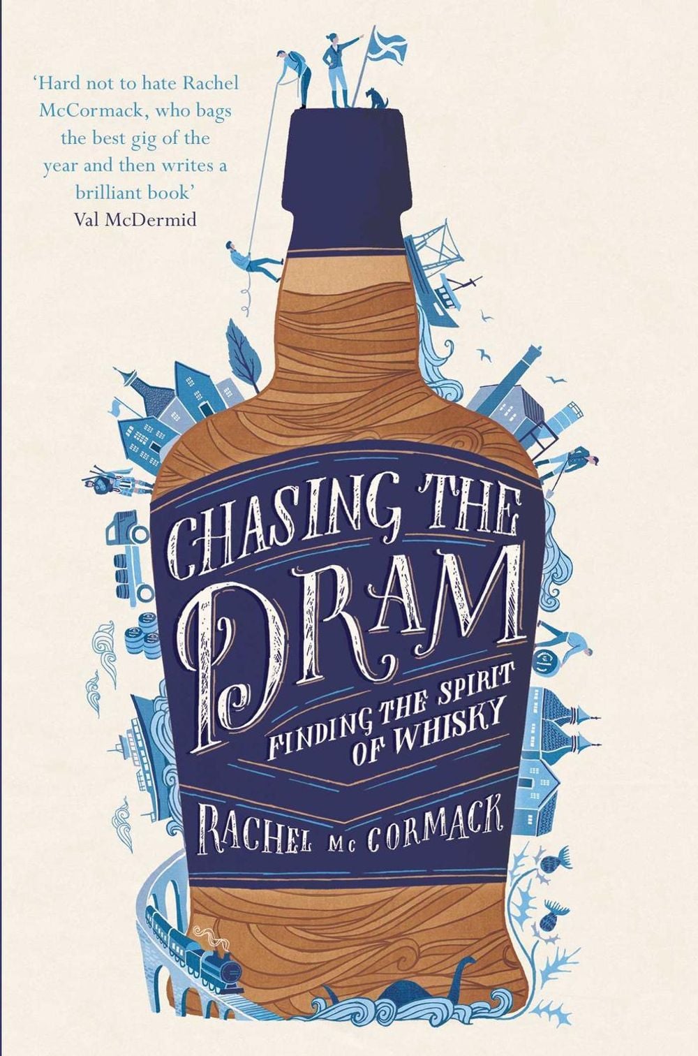 Chasing the Dram by Rachel McCormack - ISBN: 9781471157233