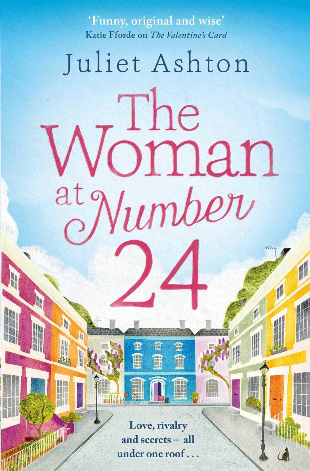 The Woman at Number 24 by Juliet Ashton - ISBN: 9781471158896