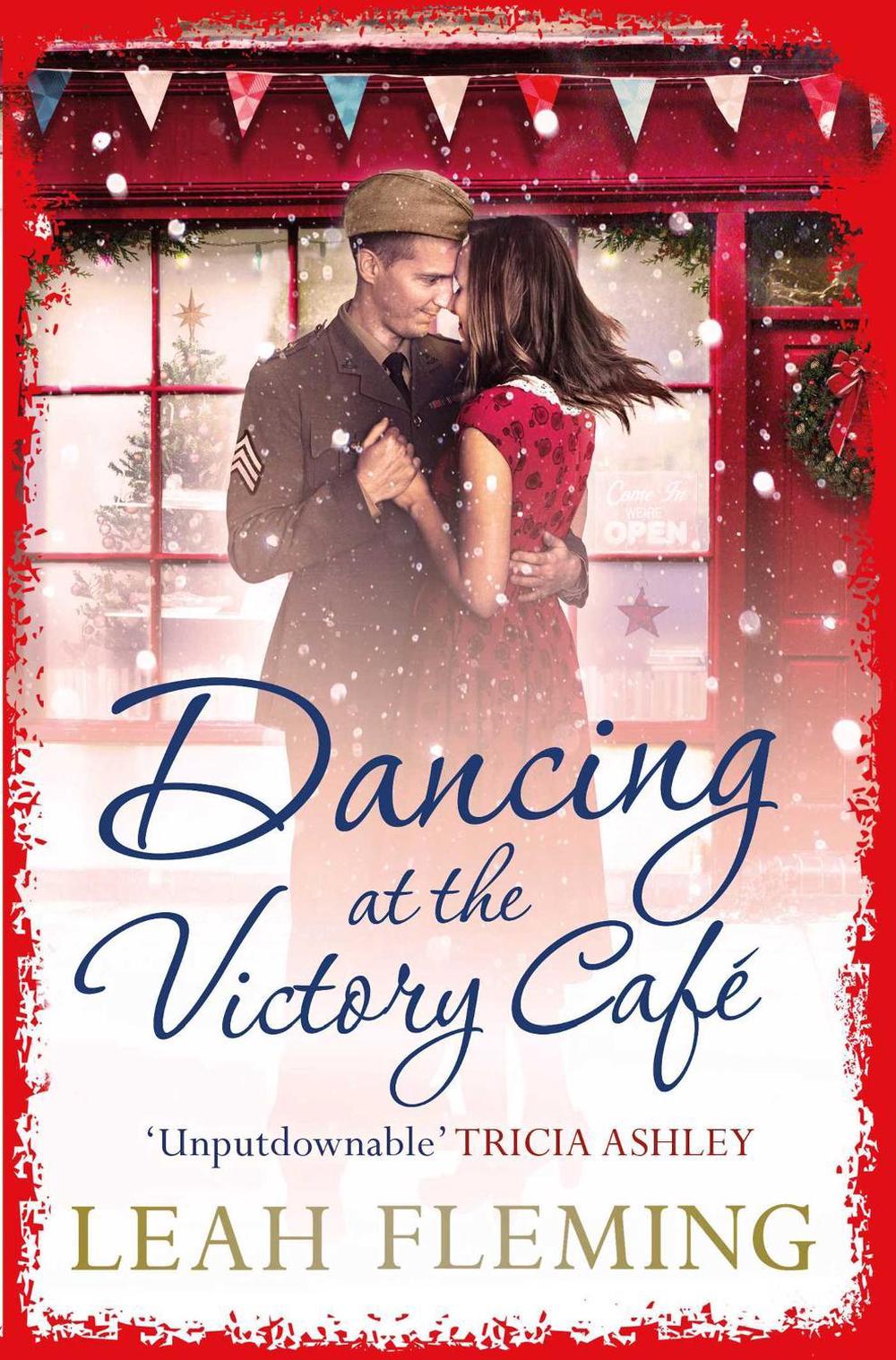 Dancing at the Victory Cafe by Leah Fleming - ISBN: 9781471159121