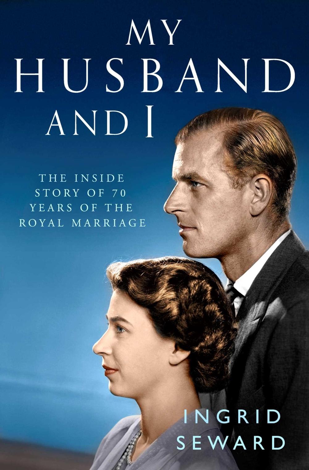 My Husband and I by Ingrid Seward - ISBN: 9781471159565