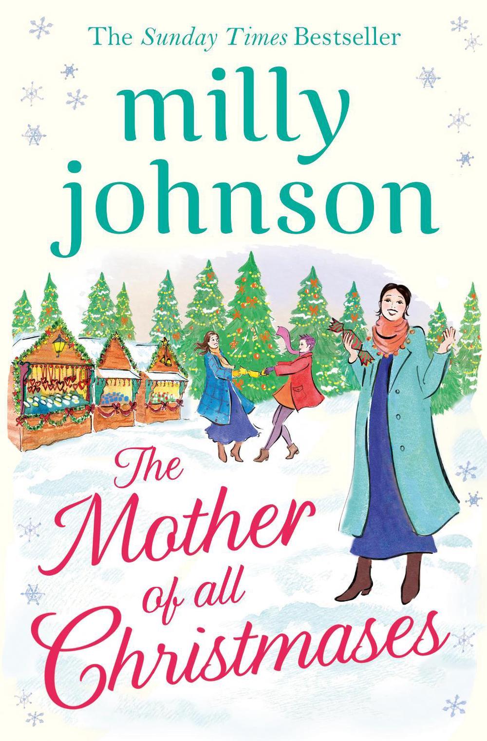 The Mother of All Christmases by Milly Johnson - ISBN: 9781471161902