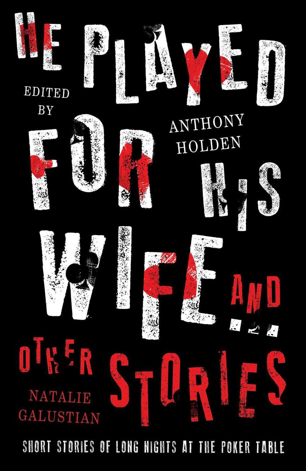 He Played For His Wife And Other Stories by Anthony Holden - ISBN: 9781471162282