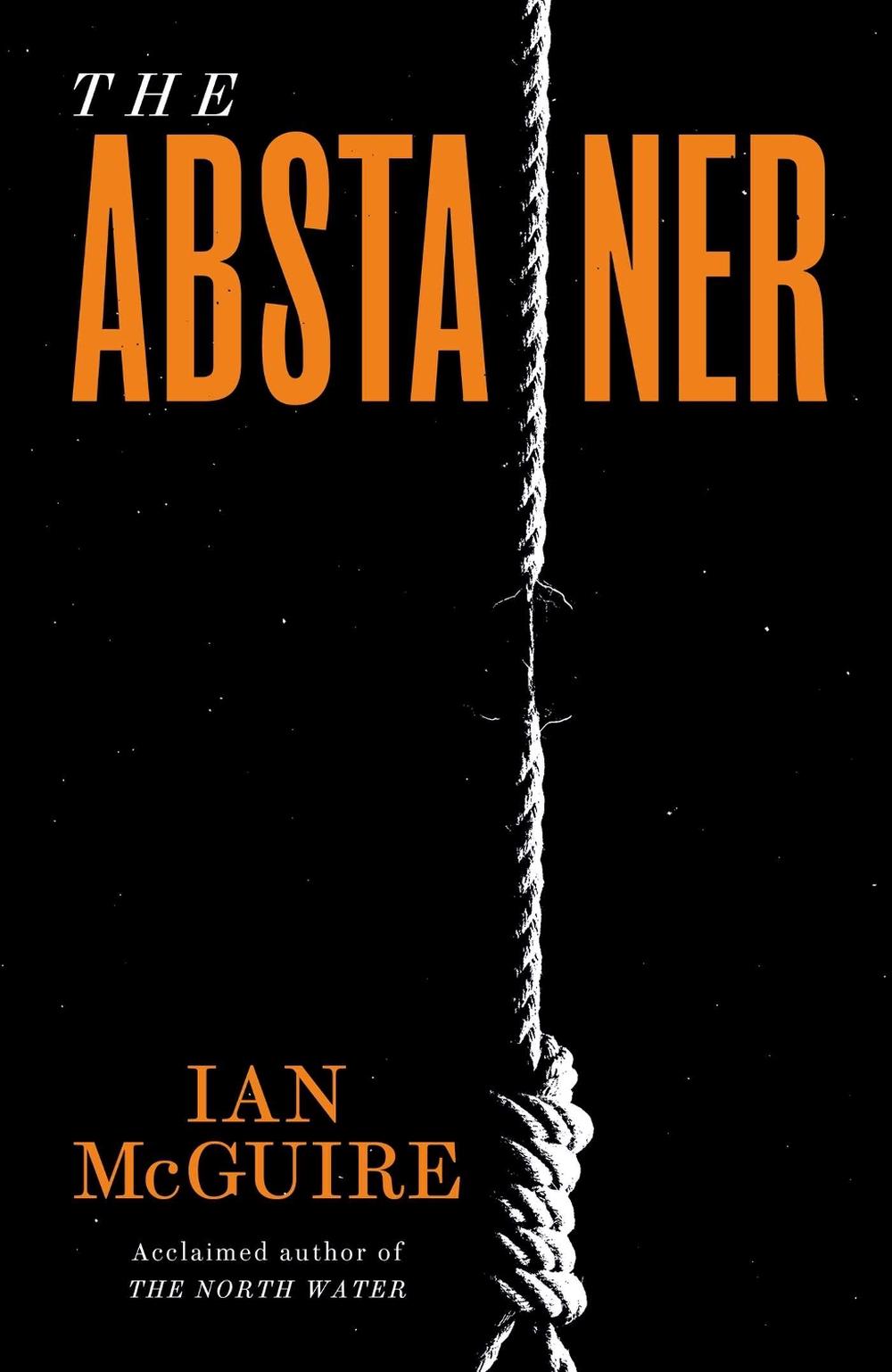The Abstainer by Ian McGuire - ISBN: 9781471163593