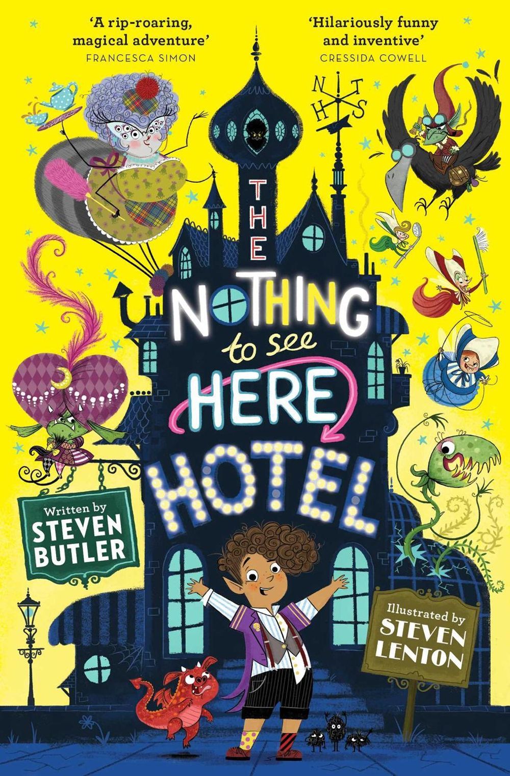 The Nothing to See Here Hotel by Steven Butler - ISBN: 9781471163838