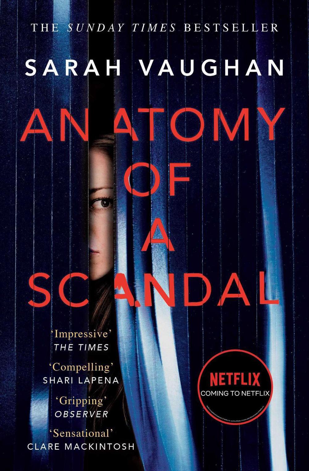 Anatomy of a Scandal by Sarah Vaughan - ISBN: 9781471165023
