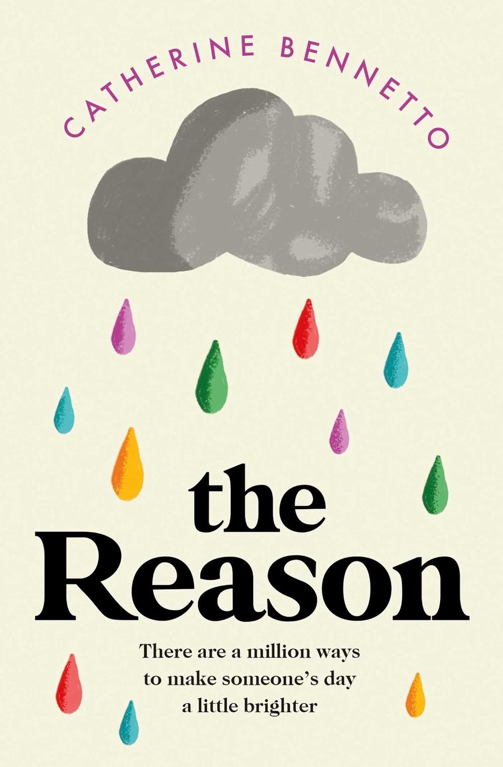 The Reason by Catherine Bennetto - ISBN: 9781471165795