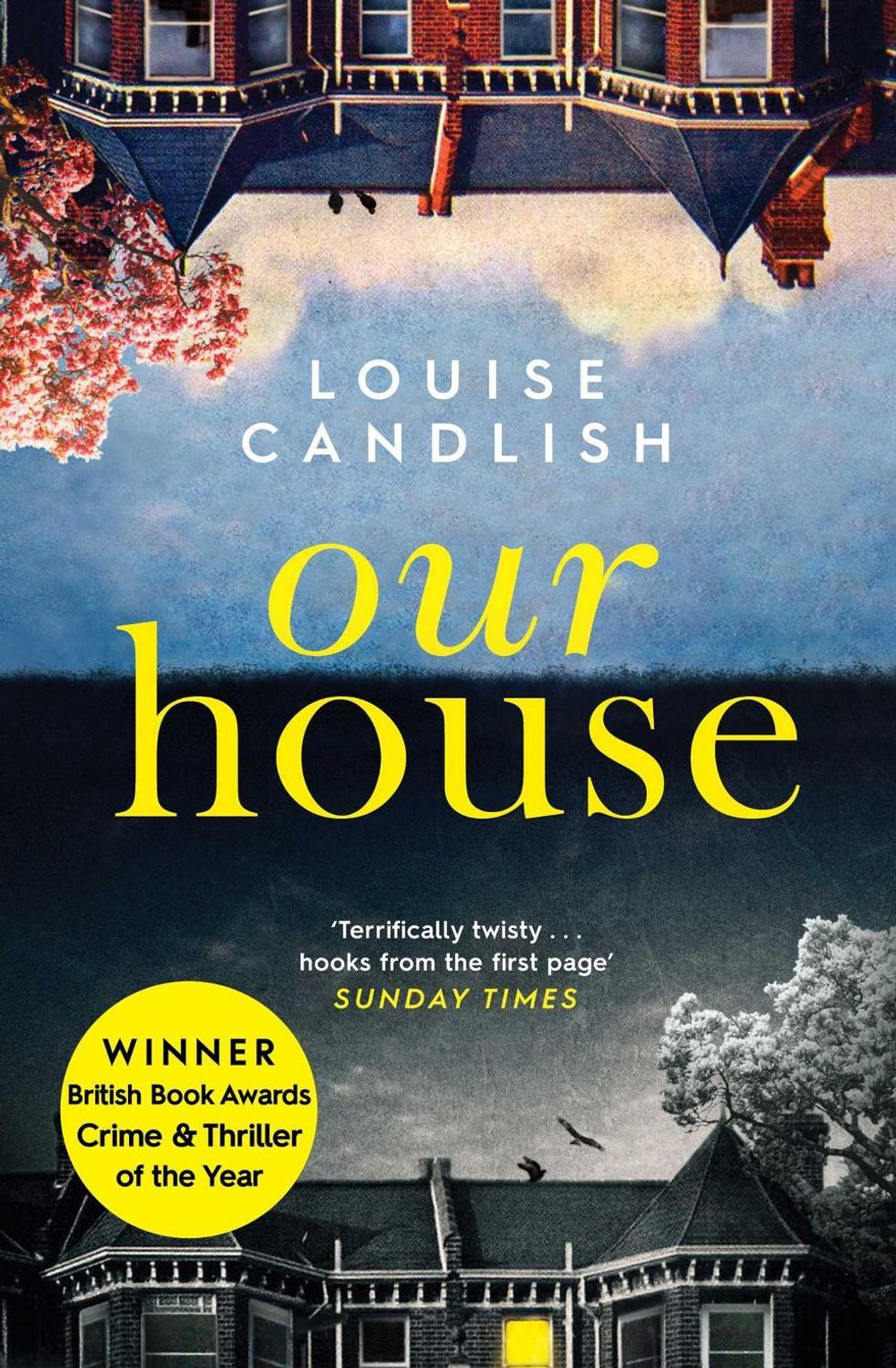 Our House by Louise Candlish - ISBN: 9781471168062