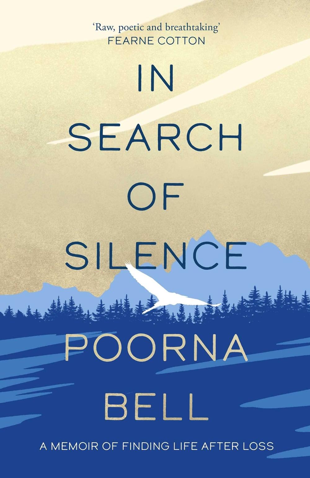 In Search of Silence by Poorna Bell - ISBN: 9781471169236