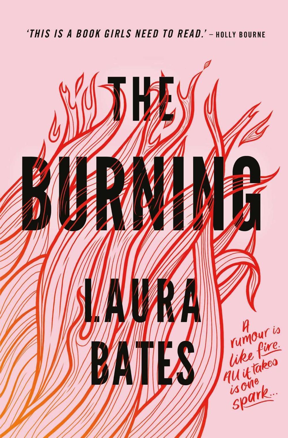 The Burning by Laura Bates - ISBN: 9781471170201