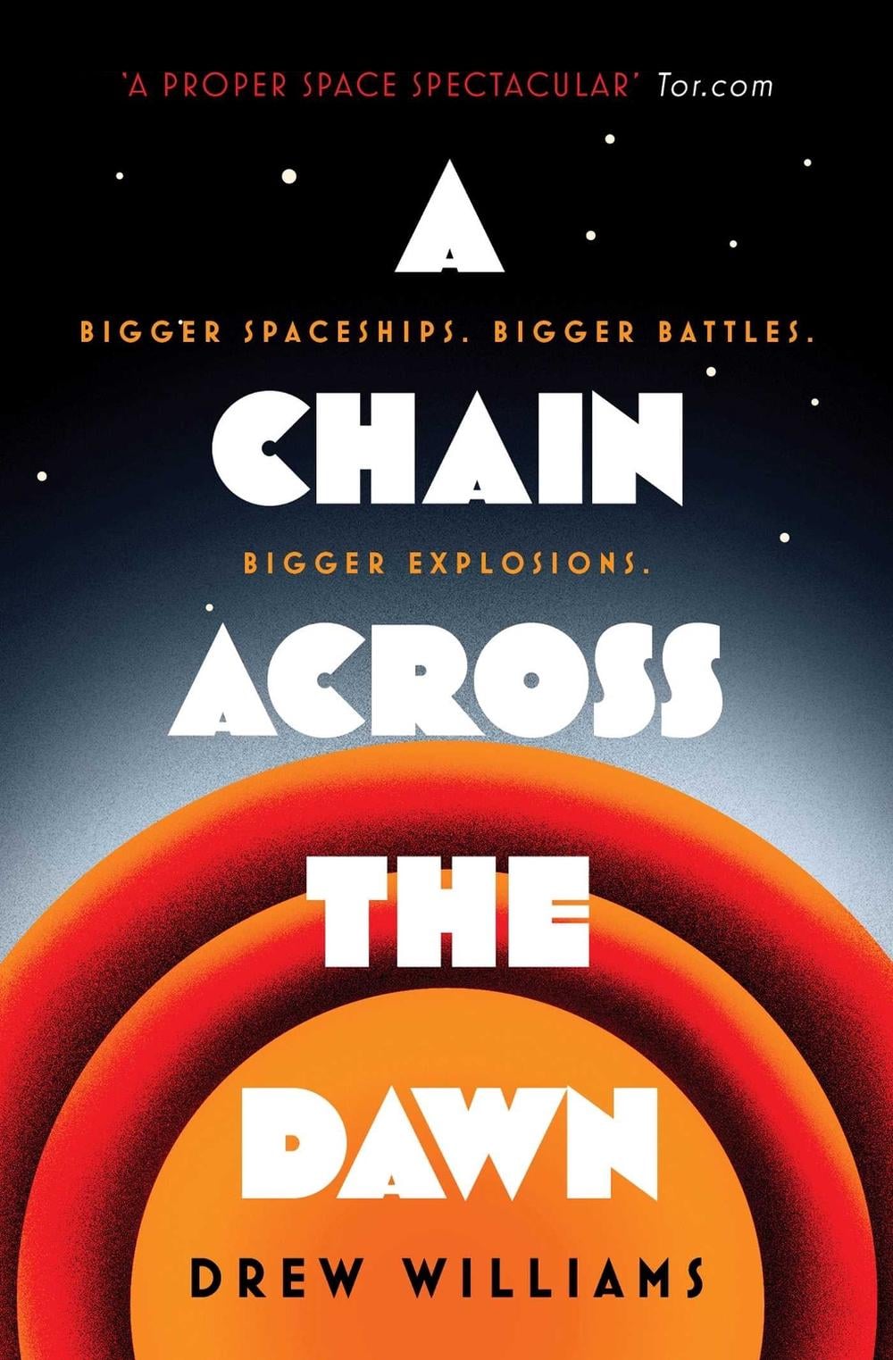 A Chain Across the Dawn by Drew Williams - ISBN: 9781471171185