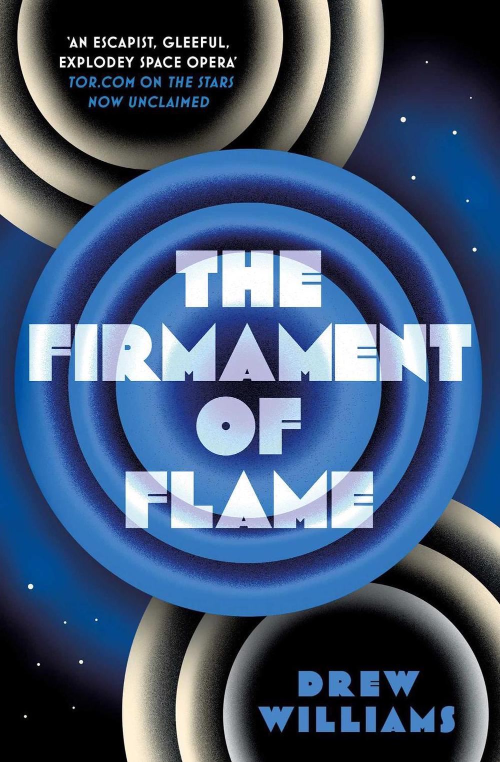 The Firmament of Flame by Drew Williams - ISBN: 9781471171222