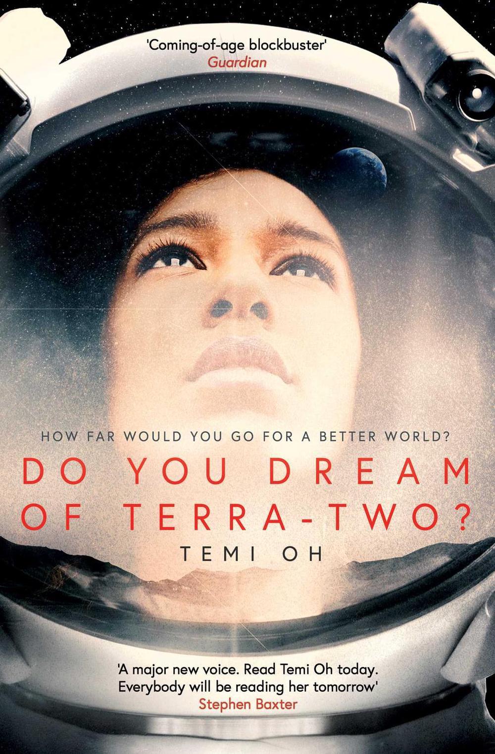 Do You Dream of Terra-Two? by Temi Oh - ISBN: 9781471171277