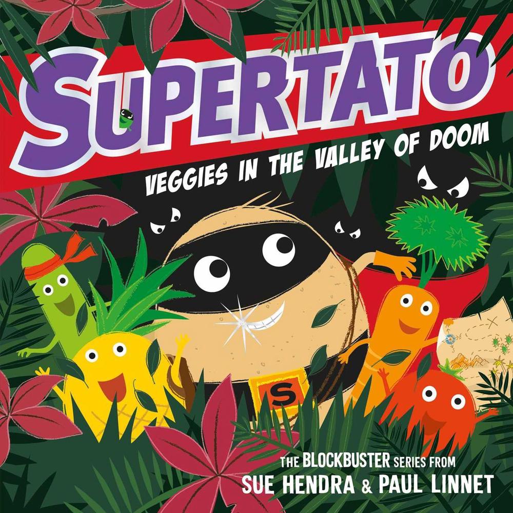 Supertato Veggies in the Valley of Doom by Sue Hendra - ISBN: 9781471171703