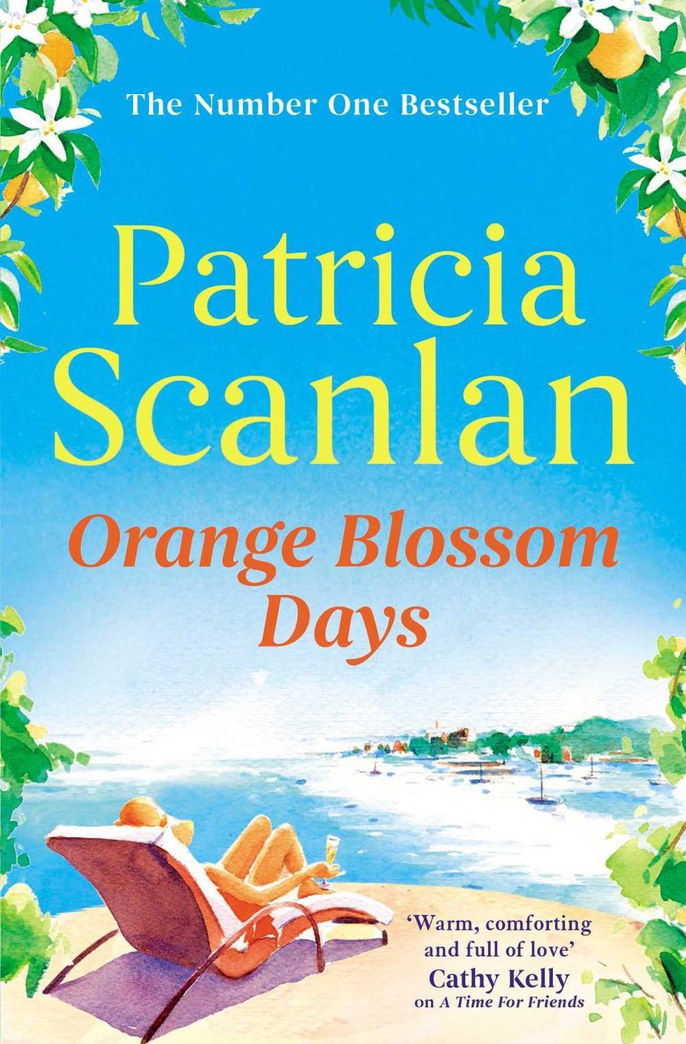 Orange Blossom Days by Patricia Scanlan - ISBN: 9781471175800