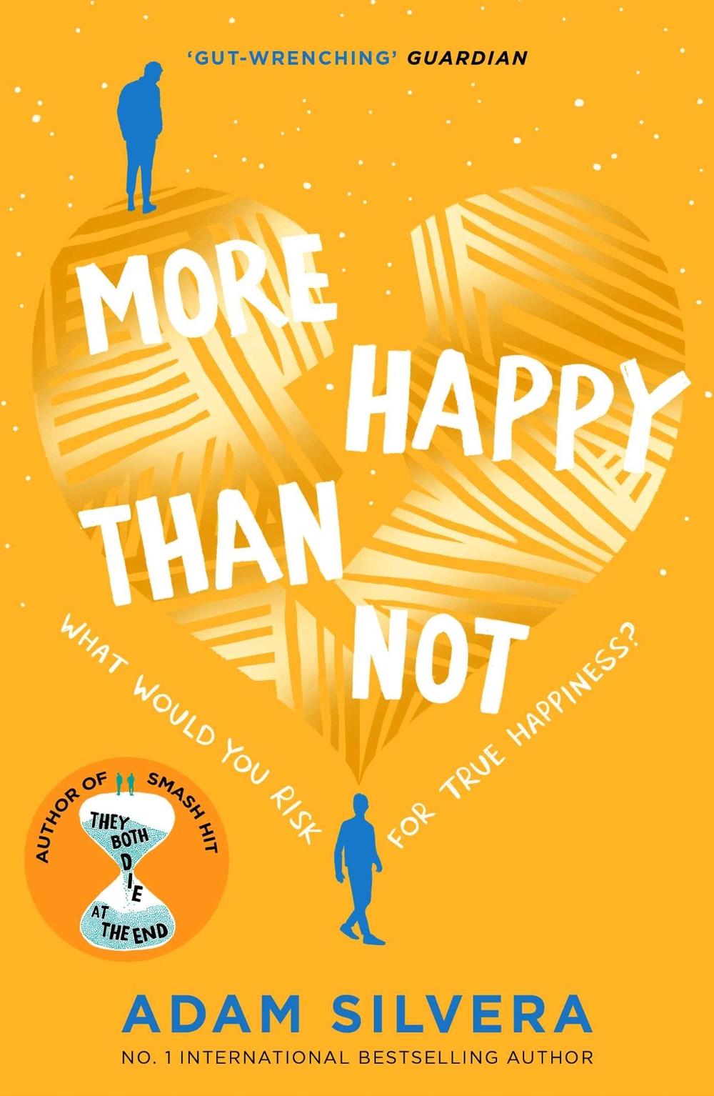 More Happy Than Not by Adam Silvera - ISBN: 9781471175848