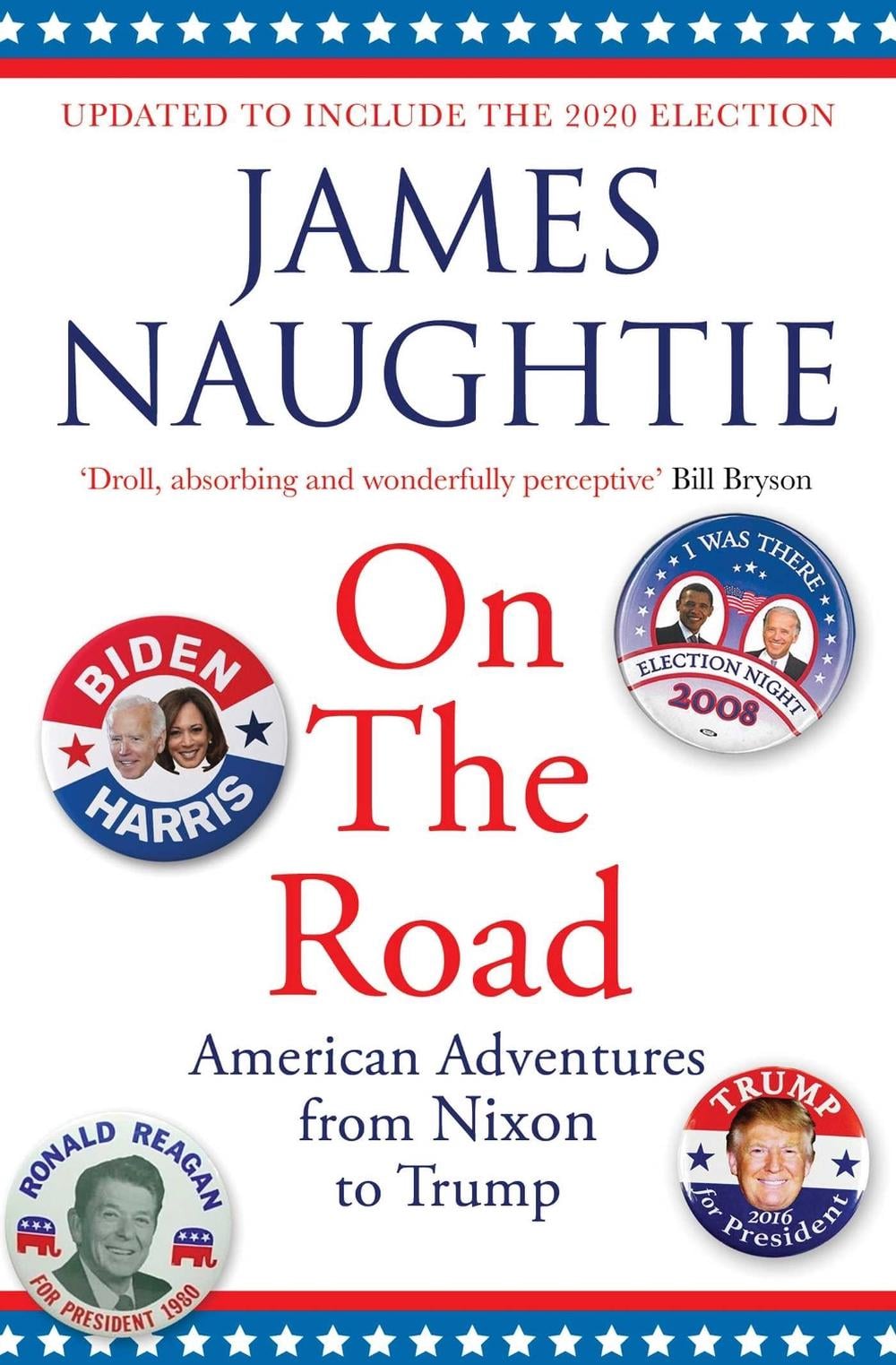 On the Road by James Naughtie - ISBN: 9781471177446