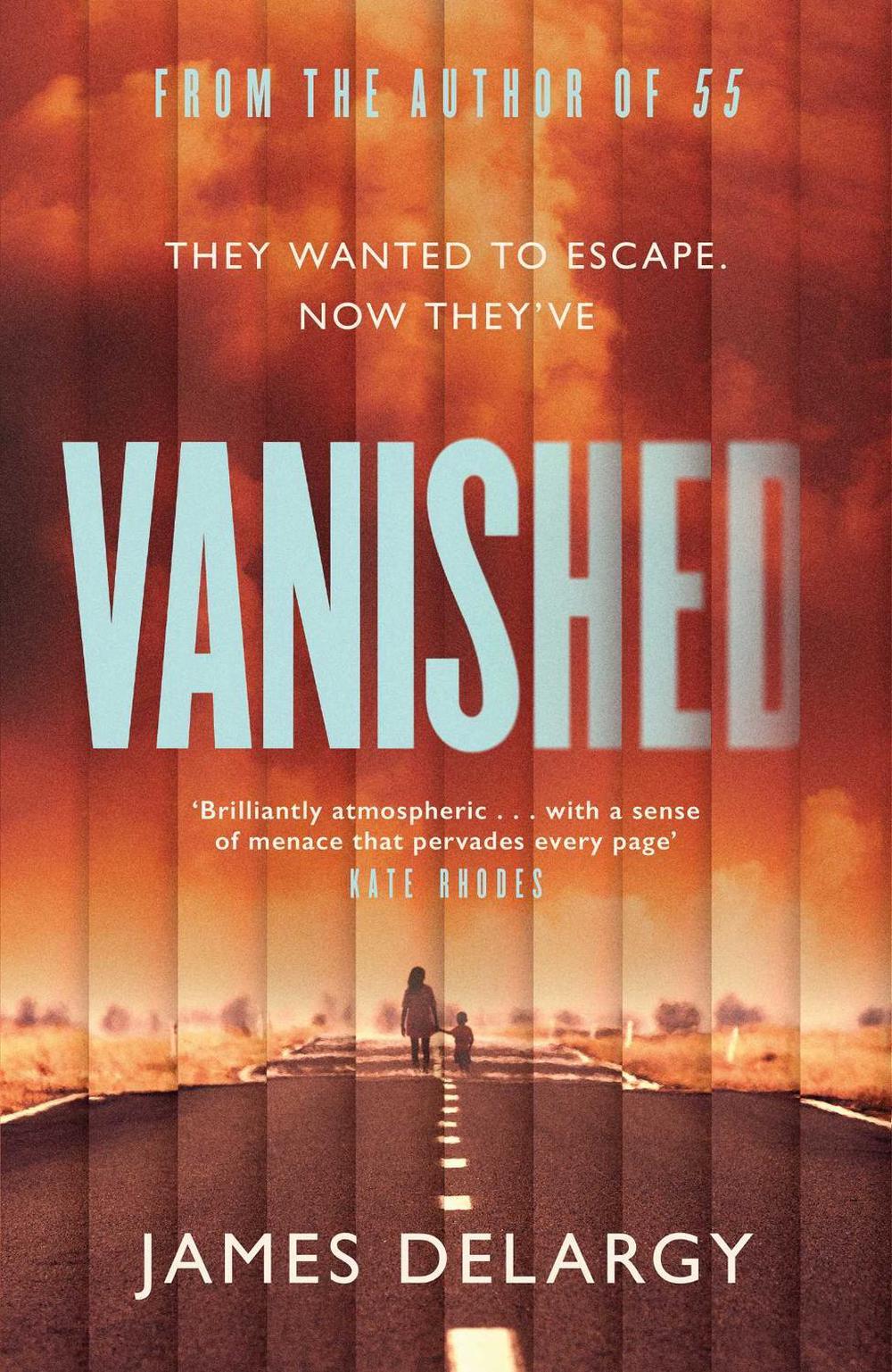 Vanished by James Delargy - ISBN: 9781471177569