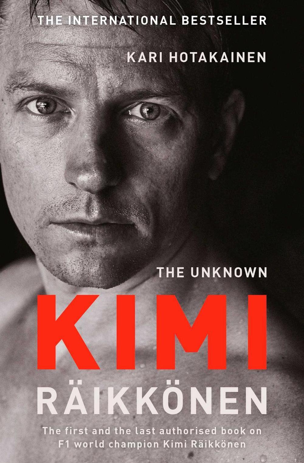 The Unknown Kimi Raikkonen, 9781471177699
