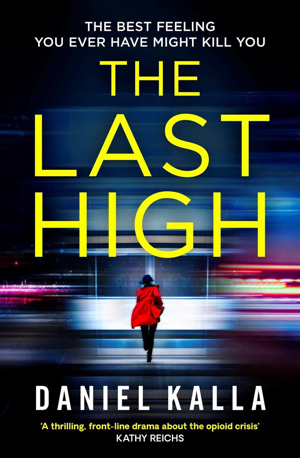 The Last High by Daniel Kalla - ISBN: 9781471177729