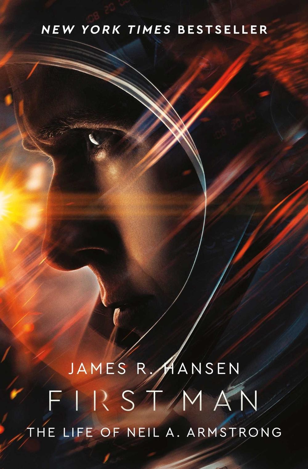 First Man: The Life of Neil Armstrong by James Hansen - ISBN: 9781471177897