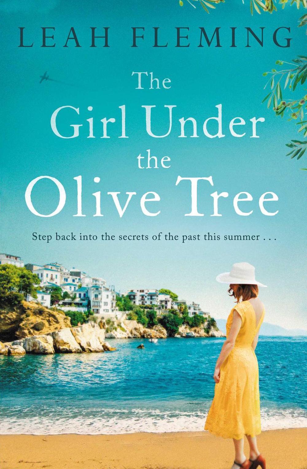 The Girl Under the Olive Tree by Leah Fleming - ISBN: 9781471178580