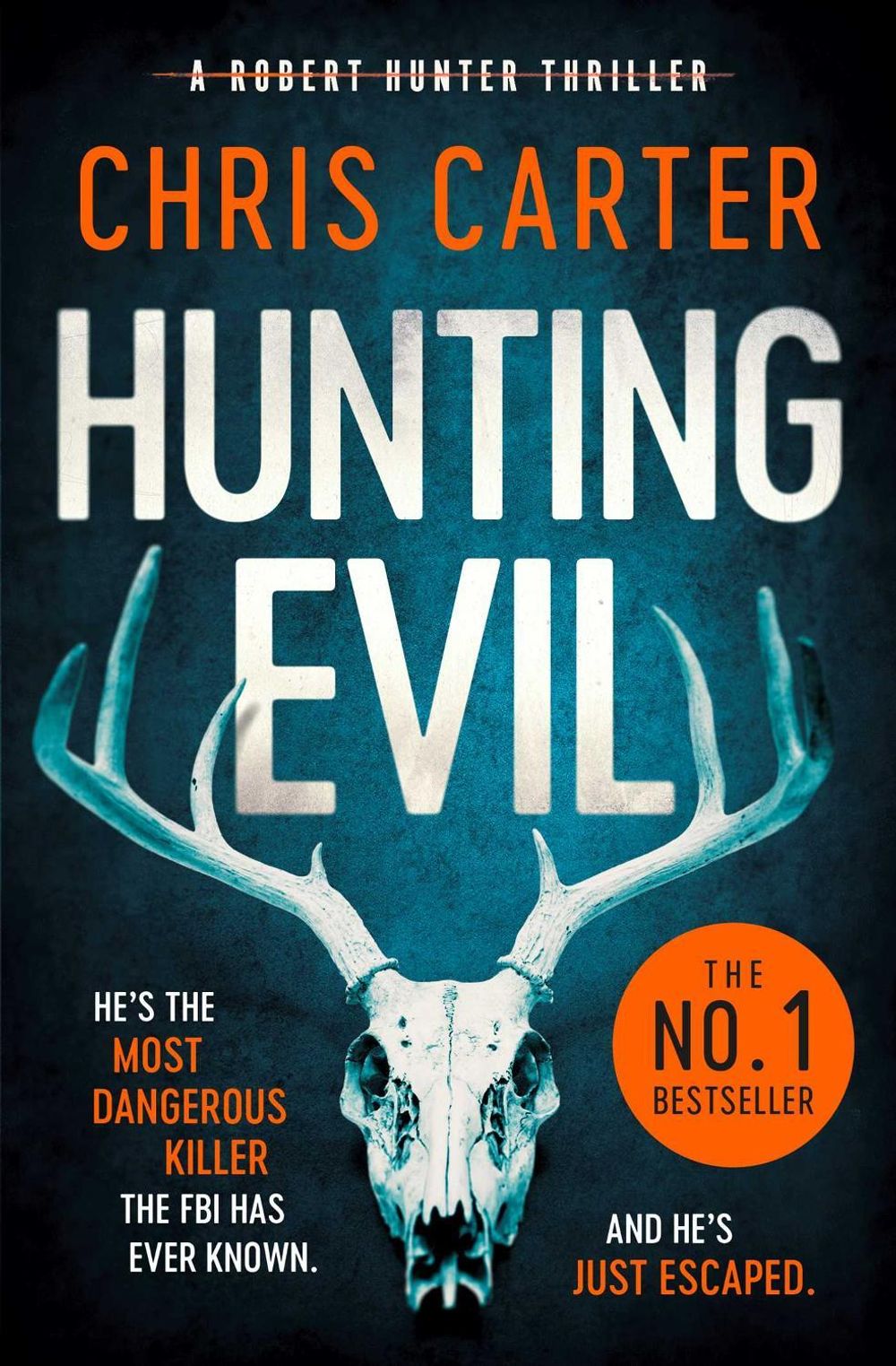 Hunting Evil by Chris Carter - ISBN: 9781471179556