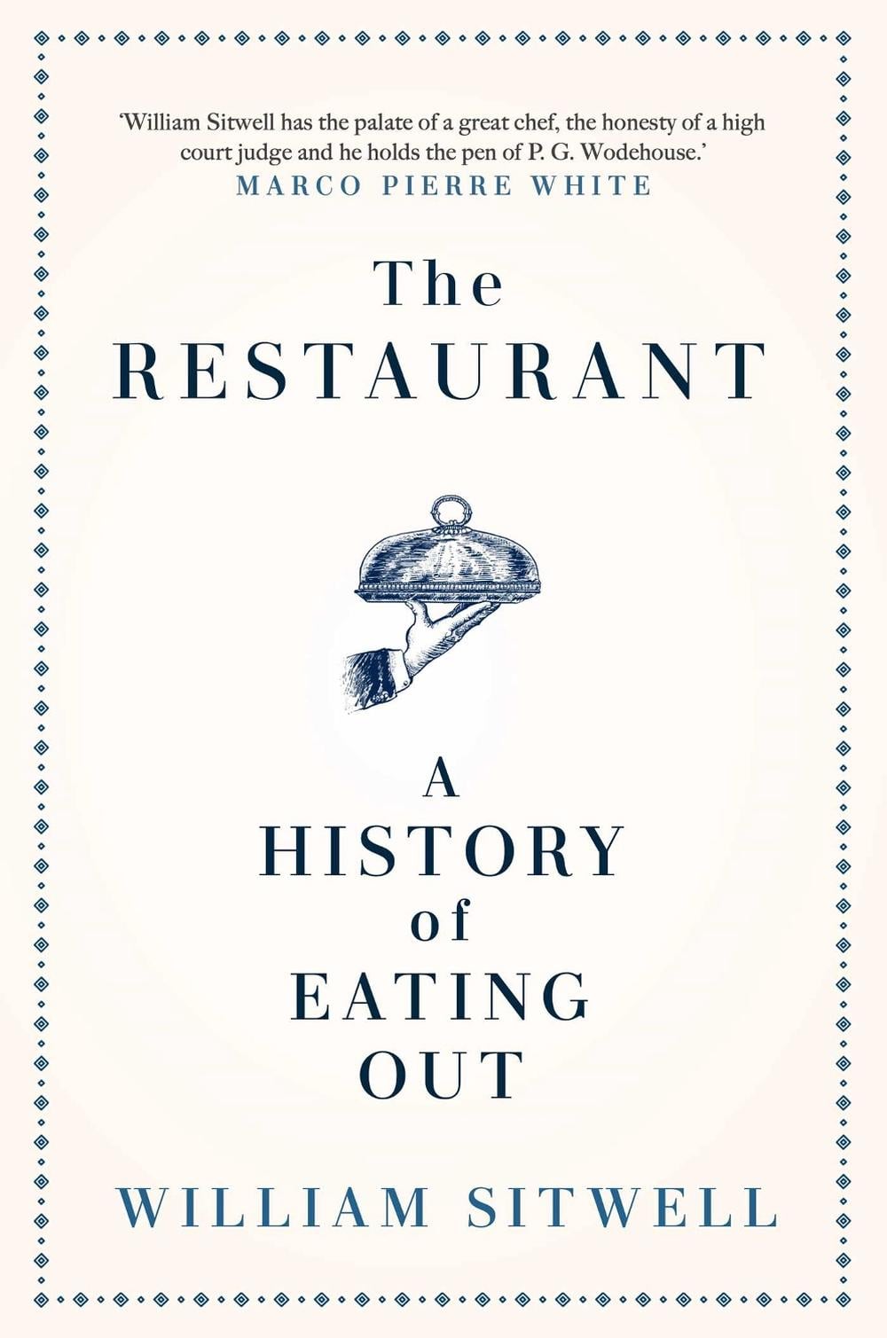 The Restaurant by William Sitwell - ISBN: 9781471179617