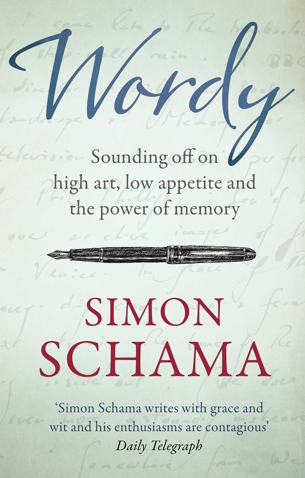 Wordy by Simon Schama - ISBN: 9781471180125