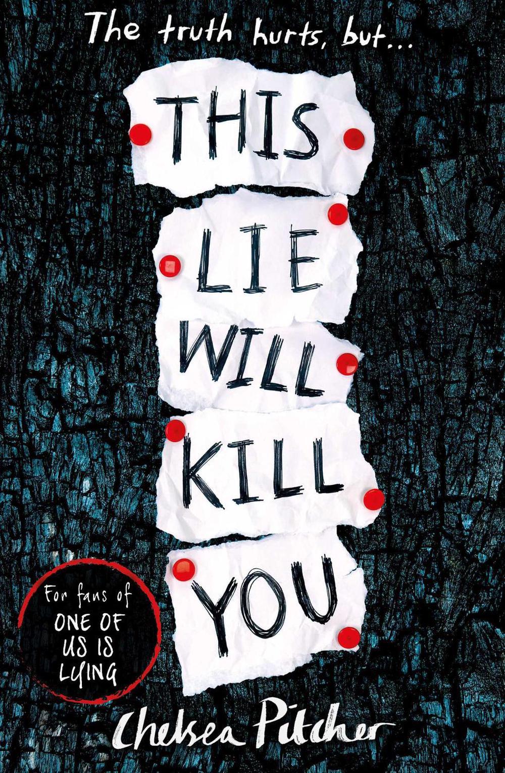 This Lie Will Kill You by Chelsea Pitcher - ISBN: 9781471181368