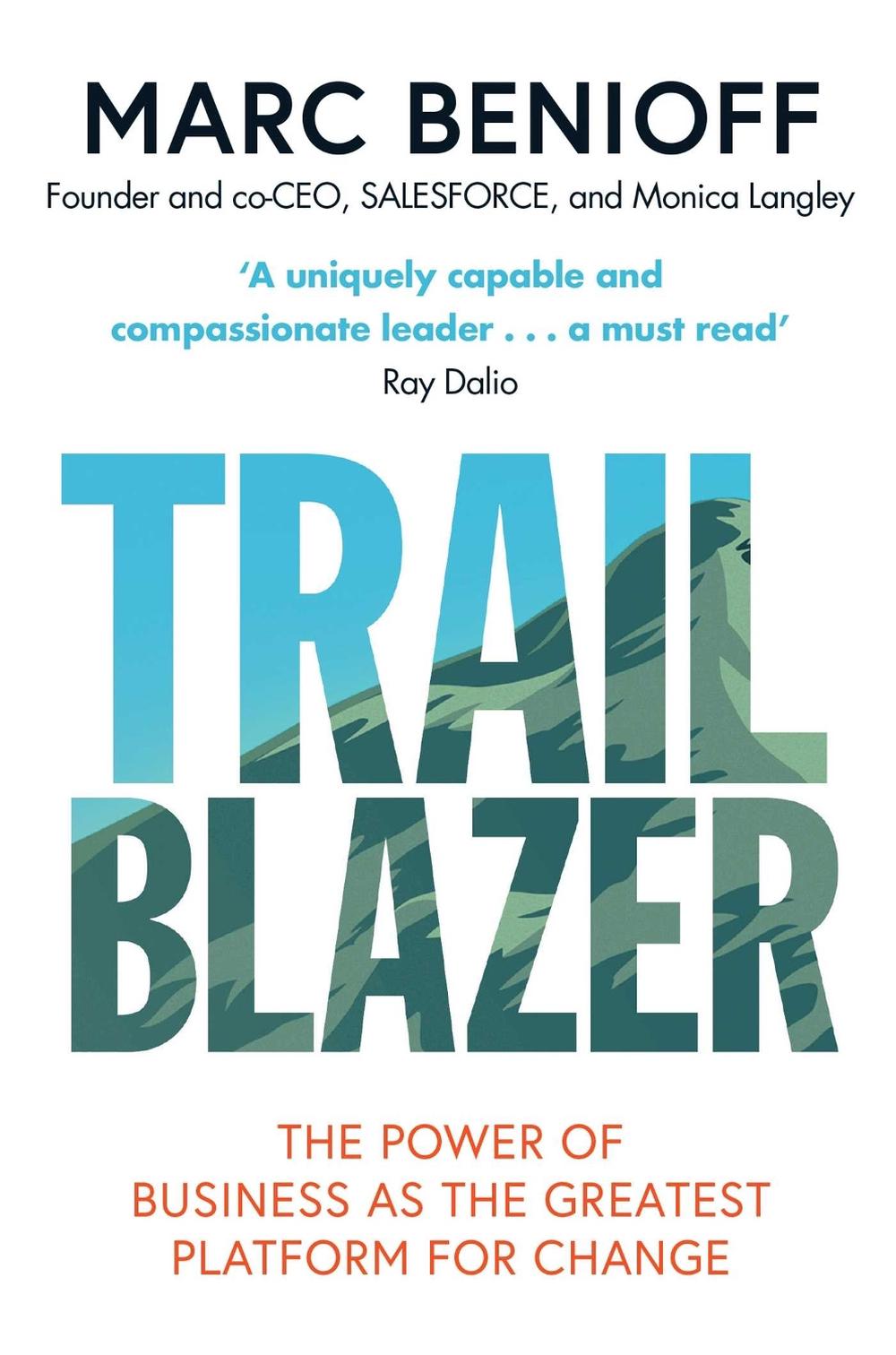 Trailblazer by Marc Benioff - ISBN: 9781471181832