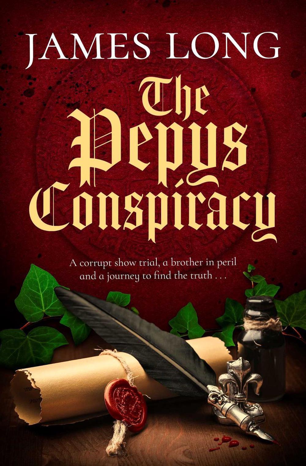 The Pepys Conspiracy by James Long - ISBN: 9781471182952