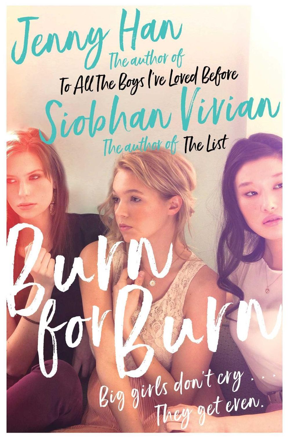 Burn for Burn (Book 1) by Jenny Han, Siobhan Vivian - ISBN: 9781471183102