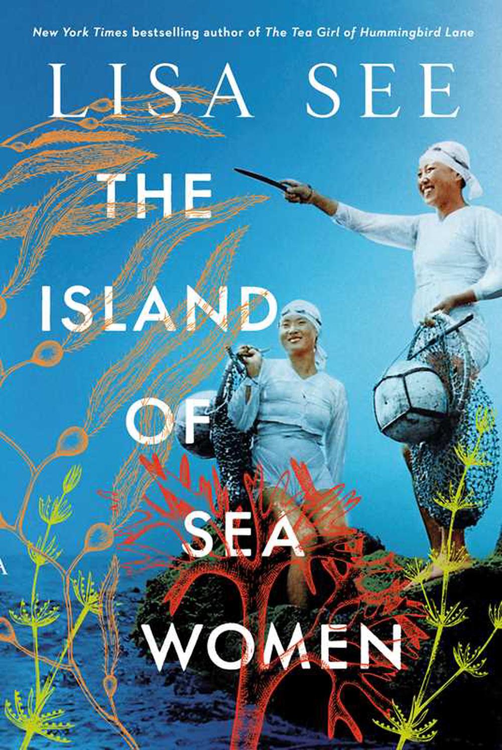 The Island Of Sea Women By Lisa See Paperback Buy Online At The Nile