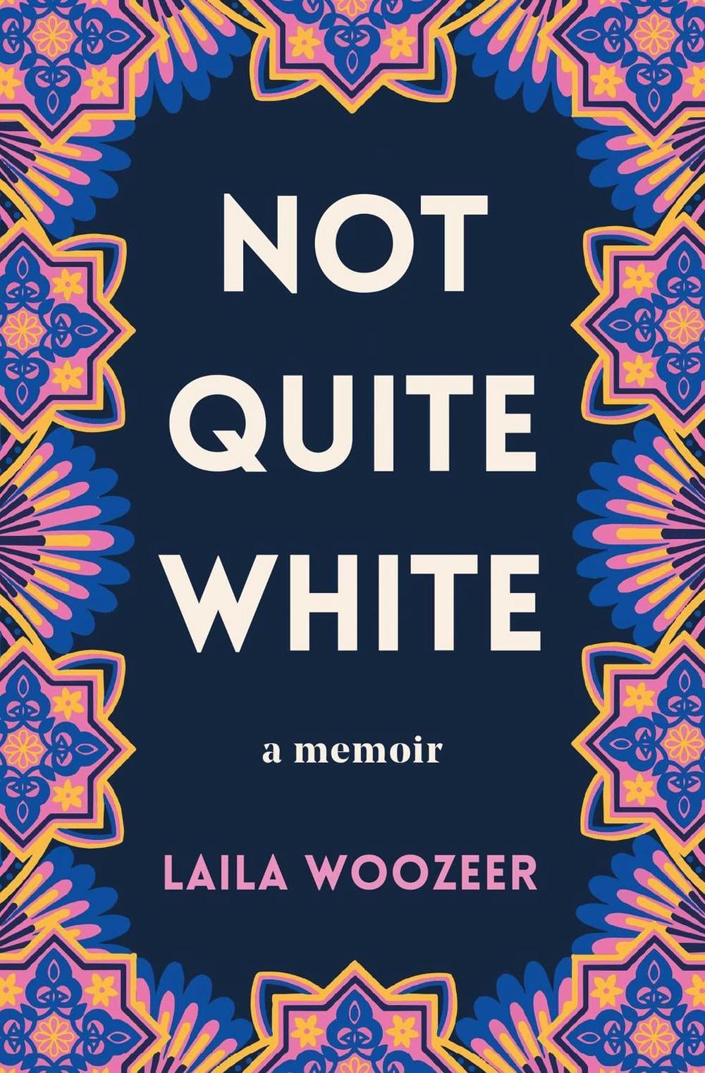 Not Quite White by Laila Woozeer - ISBN: 9781471184208