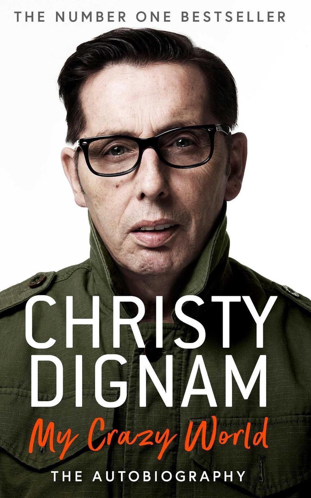 My Crazy World by Christy Dignam - ISBN: 9781471184338