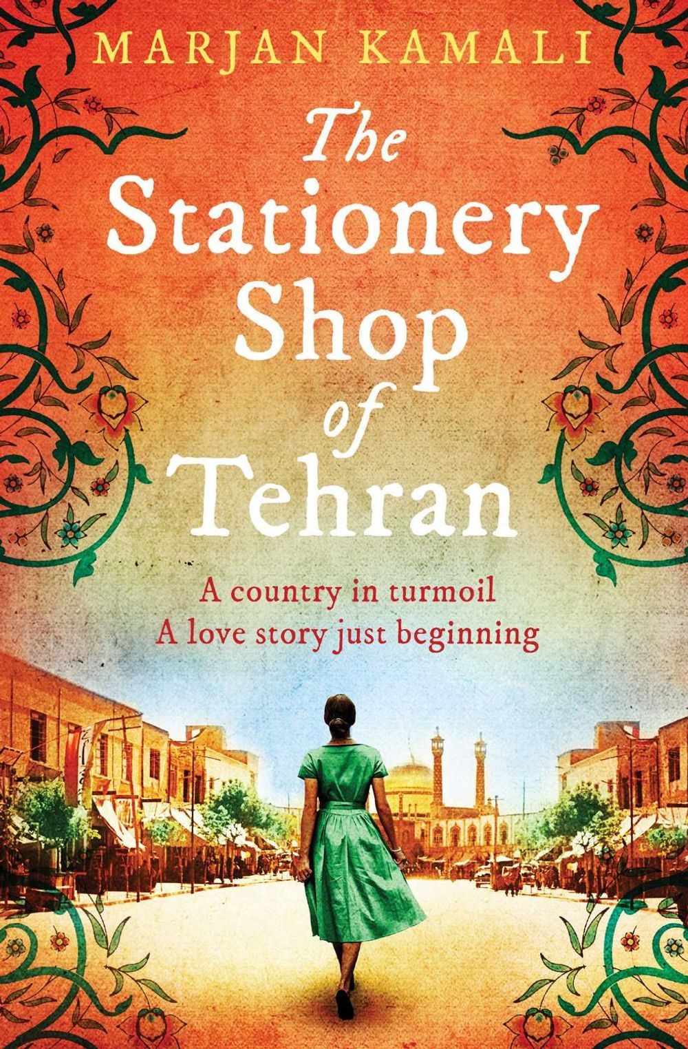 The Stationery Shop of Tehran by Marjan Kamali - ISBN: 9781471185014